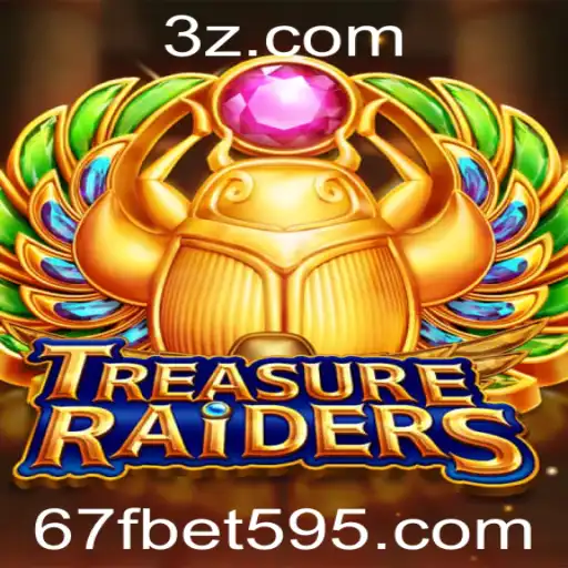 TREASURERAIDERS: Explorando o Fascinante Mundo do Jogo e a Emoção do 67f Bet